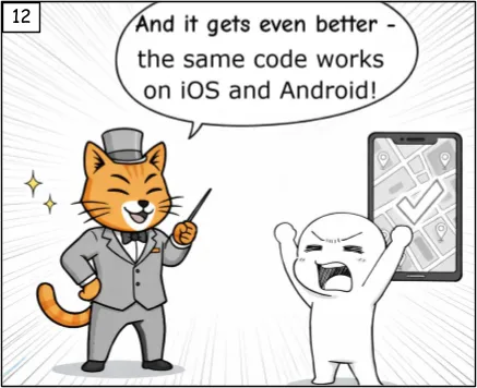 And it gets even better - the same code works on iOS and Android!